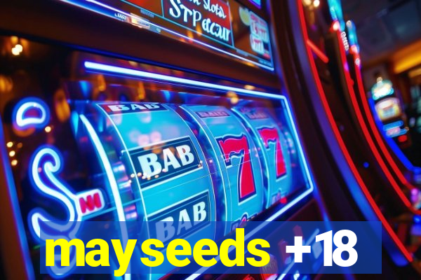 mayseeds +18